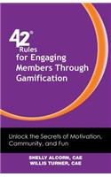 42 Rules for Engaging Members Through Gamification