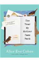 The Year My Mother Came Back