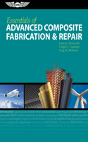Essentials of Advanced Composite Fabrication & Repair (Ebundle)