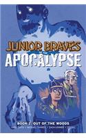 Junior Braves of the Apocalypse Vol. 2