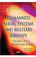 Unmanned Aerial Systems & Military Airships