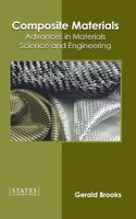 Composite Materials: Advances in Materials Science and Engineering