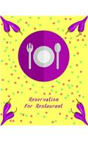Reservation for Restaurant