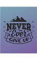 Never Give Up