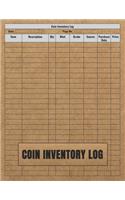 Coin Inventory Log: Collectors Coin Log Book for Cataloging Collections Collection Notebook Financial Institutions, Business & Personal Tracker