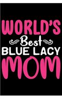 World's Best Blue Lacy Mom