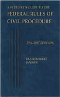 Student's Guide to the Federal Rules of Civil Procedure