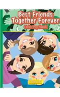 Best Friends Together Forever Coloring Book