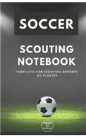 Soccer. Scouting Notebook