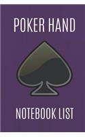 Poker Hand Notebook List: Note And Track All Your Texas Holdem Poker Good And Winning Hands, Create Poker List History, Own Rules And Improve Your Hand Reading (Violet v. 6, 