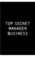 Top Secret Manager Business
