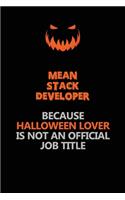 Mean Stack Developer Because Halloween Lover Is Not An Official Job Title