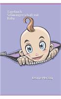 Tagebuch Schwangerschaft mit Baby