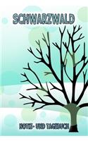 Schwarzwald - Notiz- und Tagebuch: Winterurlaub in Schwarzwald. Ideal für Skiurlaub, Winterurlaub oder Schneeurlaub. Mit vorgefertigten Seiten und freien Seiten für Reiseerinnerungen.