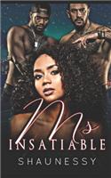 Ms. Insatiable