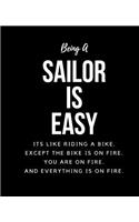 Being A Sailor A Is Easy