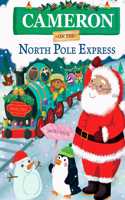 Cameron on the North Pole Express