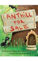 Anthill For Sale
