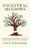 Ancestral Shadows