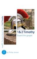 1 & 2 Timothy: Guard the Gospel