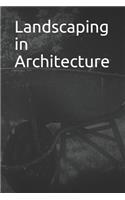 Landscaping in Architecture: 365 Day Blank Lined Journal
