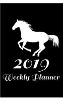 2019 Weekly Planner: 6x9 Notebook, Ruled, Horse Lover Journal To Write In, Daily Planner, Organizer, Equestrian, Horse Riding Diary, Composition Notebook for Horse Enthu