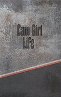 CAM Girl Life: Personalized Weekly Action Planner, Featuring 120 Pages 6x9