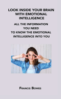 Look Inside Your Brain with Emotional Intelligence