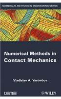 Numerical Methods in Contact Mechanics