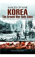 Korea: The Ground War from Both Sides