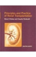 Principles and Practice of Renal Transplantation