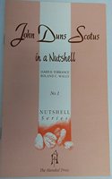 John Duns Scotus: Nutshell No. 1