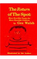 Return of the Spot