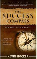 The Success Compass: Your Roadmap for Results