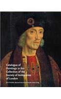 Catalogue of Paintings in the Collection of the Society of Antiquaries of London