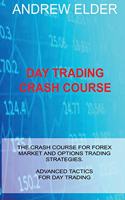 Day Trading Crash Course