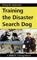 Training the Disaster Search Dog