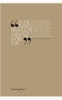 In the Poem about Love You Don't Write the Word Love