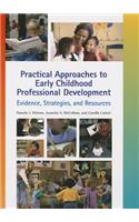Practical Approaches to Early Childhood Professional Development