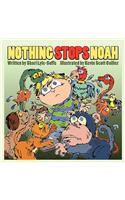 Nothing Stops Noah