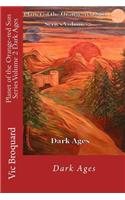 Planet of the Orange-Red Sun Series Volume 2 Dark Ages