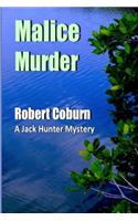 Malice Murder