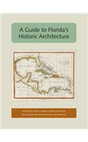 Guide to Florida's Historic Architecture