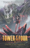 Tower of the Four, Episode 6