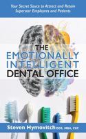 Emotionally Intelligent Dental Office