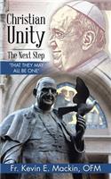 Christian Unity - the Next Step