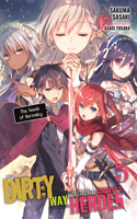 The Dirty Way to Destroy the Goddess's Heroes, Vol. 5 (Light Novel)