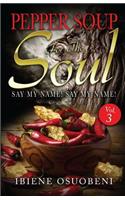 Pepper Soup For The Soul