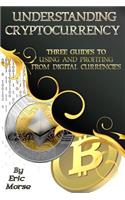 Understanding Cryptocurrency