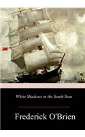 White Shadows in the South Seas